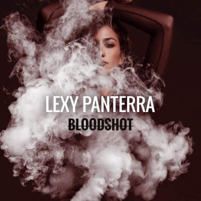 Lexy Panterra的单曲《Bloodshot》