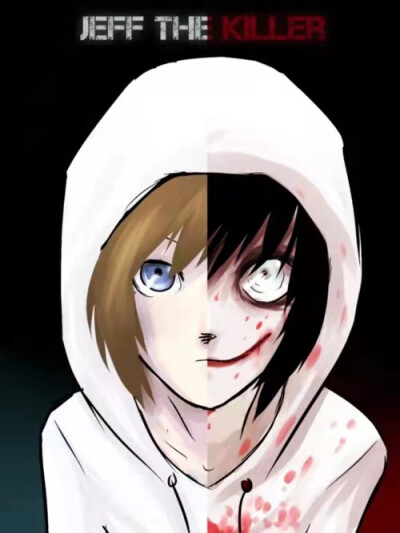 Jeff The Killer(杀手杰夫)
图片来源于网络侵删