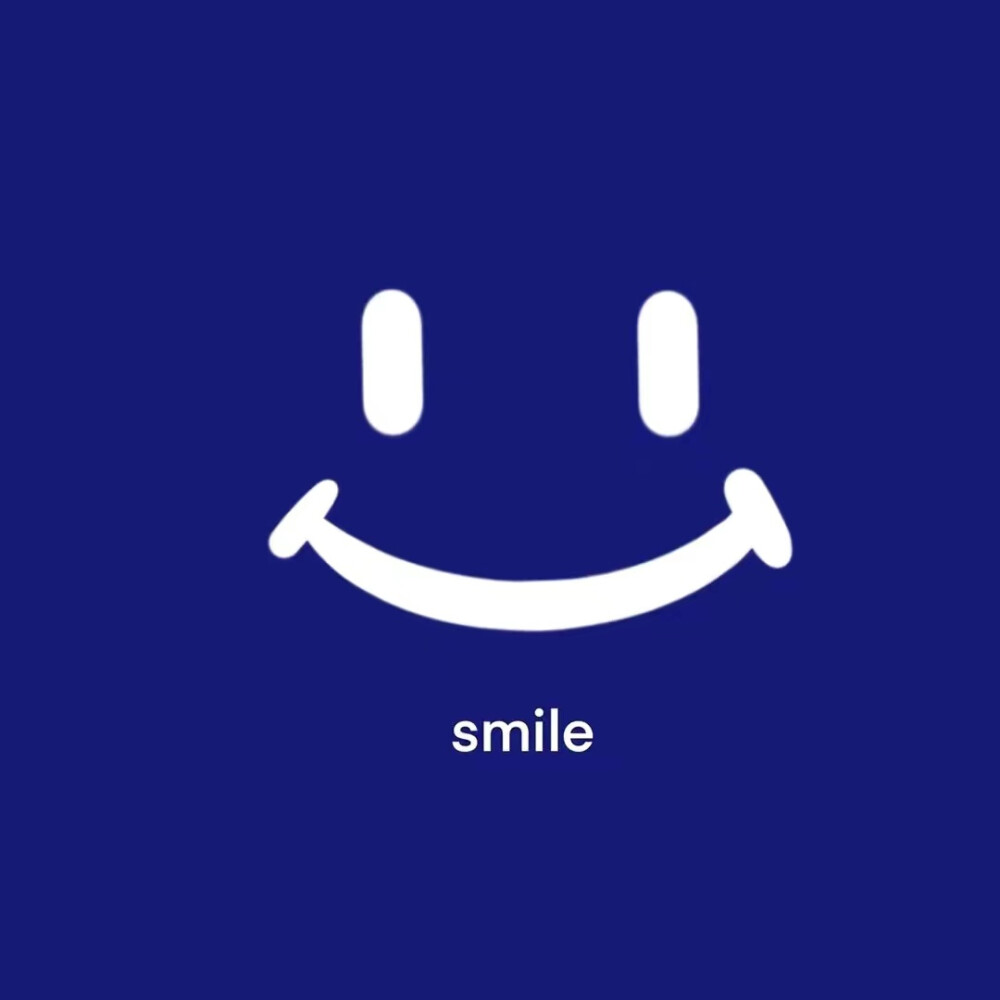 Smile
