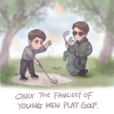 ONLY THE FANCIEST OF YOUNG MEN PLAY GOLF. ​​​cr:logo