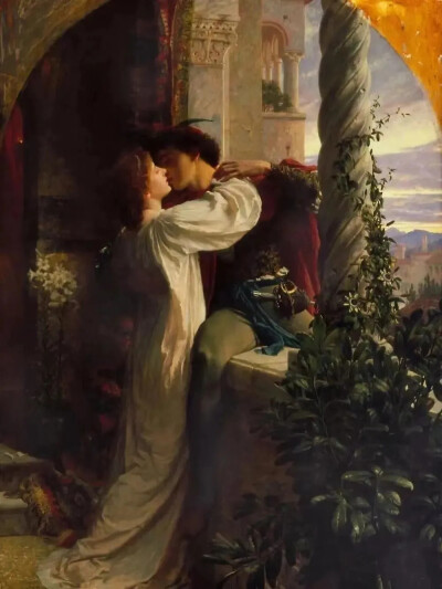 《罗密欧与朱丽叶》
弗兰克·迪克西
Romeo and Juliet, Frank Dicksee, 1884
