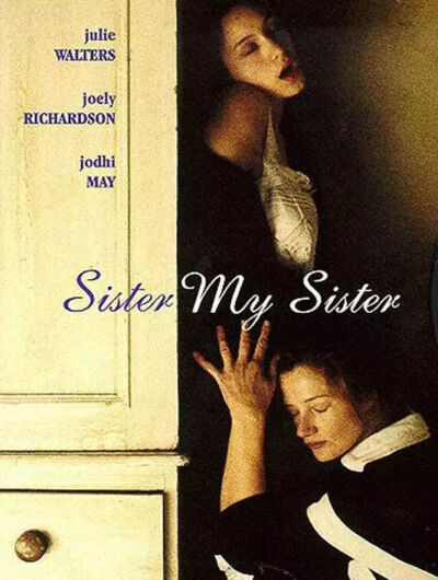 激情姐妹花 Sister My Sister (1994)