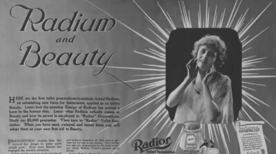 1918年，《纽约论坛报》（New York Tribune）上刊登的一则镭广告。广告中，镭被吹捧为一种神奇而强大的美丽与活力之源。