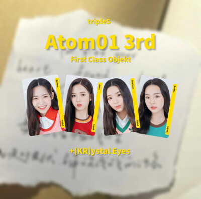 [硫卡整理 tripleS Objekt]
tripleS
Atom01 First Class Objekt 3rd Edition
+(KR)ystal Eyes :
s1 尹舒妍 seoyeon / s3 李知禹 jiwoo / s4 金采嬿 chaeyeon
s6 金秀珉 soomin
