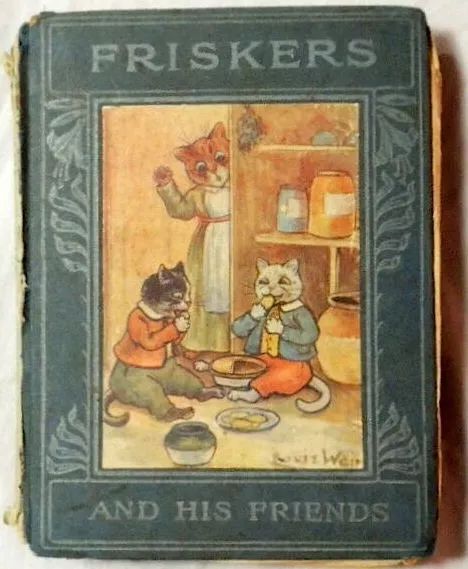 出版于1909年的《弗里斯克和朋友的探险》（The Adventures of Friskers and His Friends），玛丽安·胡瑞尔（Marian Hurrell）撰写，韦恩插画。