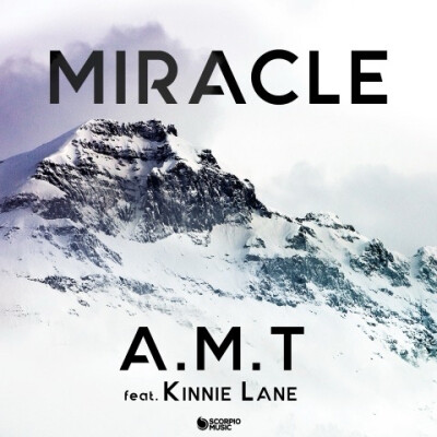 歌封：Miracle - A.M.T/Kinnie Lane