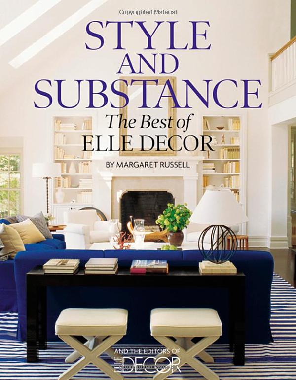 Amazon.com: Style and Substance: The Best of Elle Decor (9781933231600)