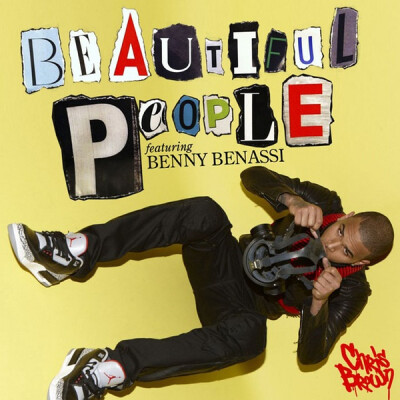 Chris Brown - Beautiful People (feat.Benny Benassi) (Official Single Cover)