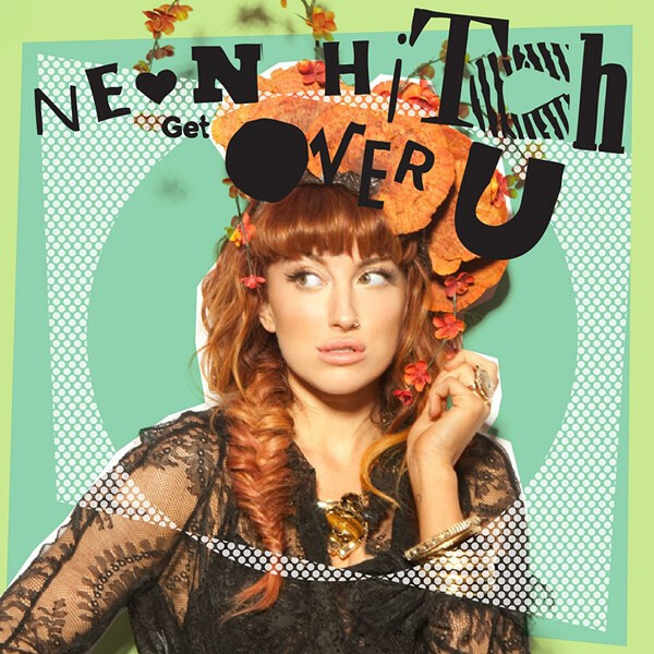 Neon Hitch - Get Over U (Official Single Cover)