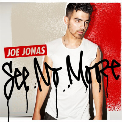 Joe Jonas – See No More (Official Single Cover)