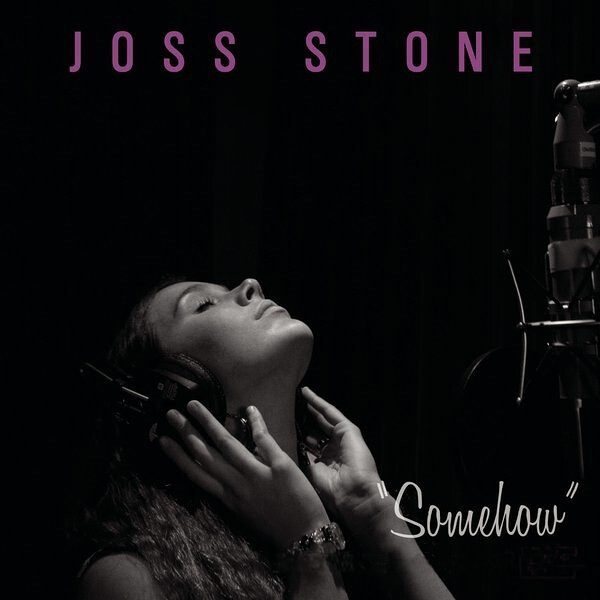 Joss Stone - Somehow (Official Single Cover)