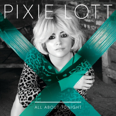 Pixie Lott - All About Tonight (Official Single Cover)