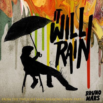 Bruno Mars - It Will Rain (Official Single Cover)