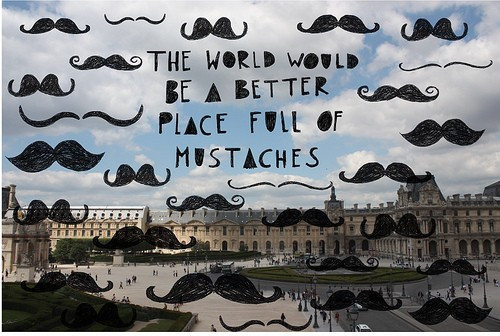 a world full of mustaches