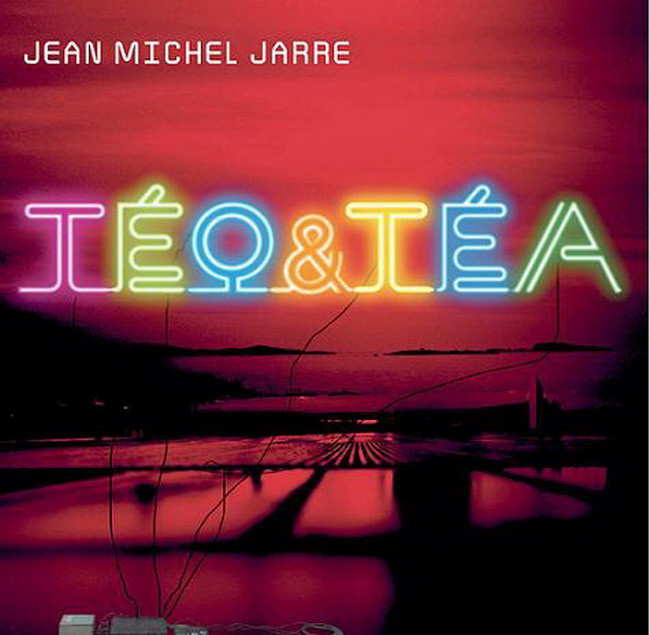 Jean Michel Jarre：《Teo & Tea》