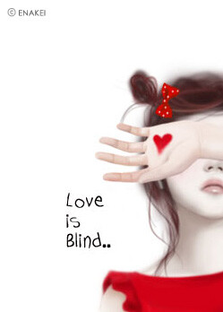 love is blind