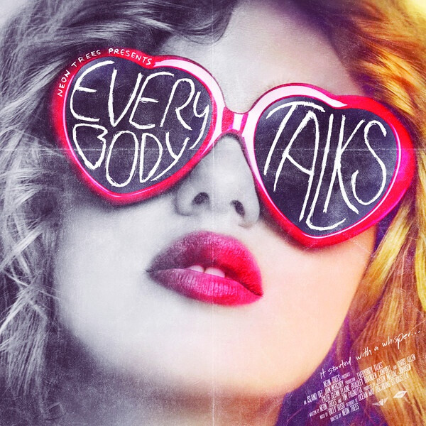 Neon Trees - Everybody Talks (Official Single Cover)