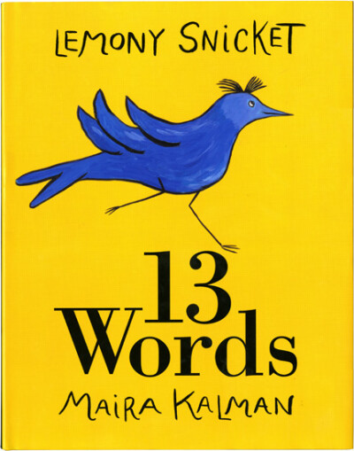 "13 Words" 2010, HarperCollins