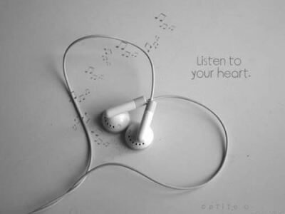 Listen to your heart