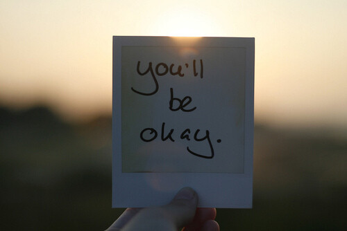 you'll be okay.