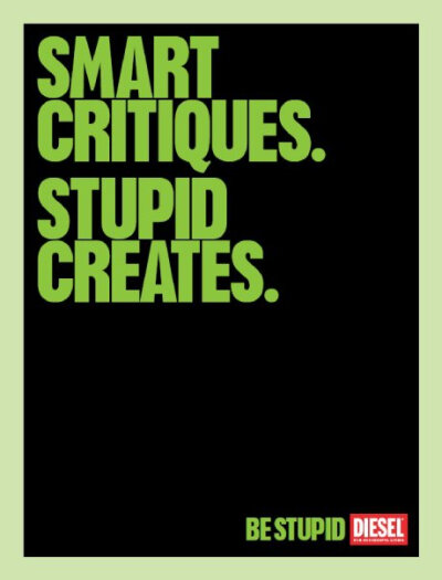 SMART CRITIQUES. STUPID CREATES.