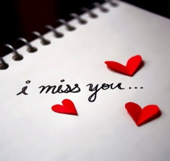 I miss you