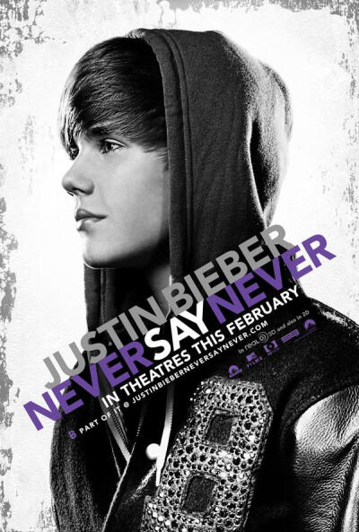 《Justin Bieber: Never Say Never 》该片记录了Justin Bieber的个人成名路.要想了解当下的美国流行文化，此片必看。 ——《波士顿环球报》