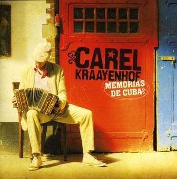 Oh,Sunshine!Memorias De Cuba-又名: 古巴记忆表演者: Carel Kraayenhof / 克雷恩霍夫