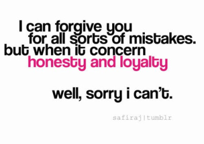 honesty and loyalty