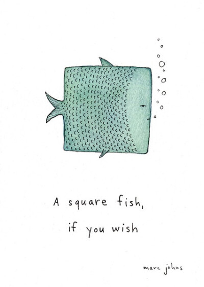 A square fish, if you wish