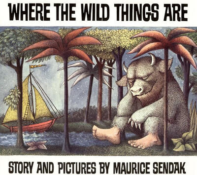 WhWhere the Wild Things Are by Maurice Sendakere the Wild Things Are by Maurice Sendak