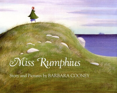 Miss Rumphius by Barbara Cooney (1982)