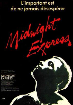 【午夜快车】(Midnight Express) - (1978)．真人真事改编, 写实控诉的逃狱经典电影 ! 多才导演阿伦．栢克 (Sir Alan William Parker) 锋芒初露, 技惊四座之作 ! 男主角 Brad Davis 凭着精彩的演出， 获得金球奖最佳新人奖 ！ 音乐大师 Giorgio Moroder 以新隽电子音乐为影片拿下奥斯卡最佳电影配乐奖， 主题音乐更是流行了整整一个热血的迪斯科时代 ！