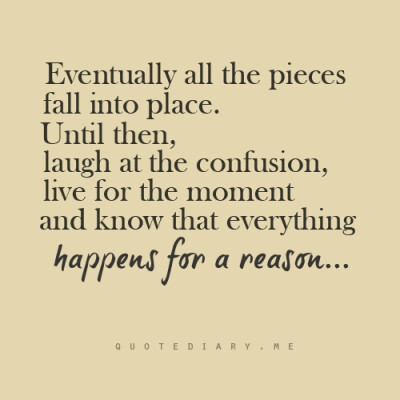 everything happens for a reason