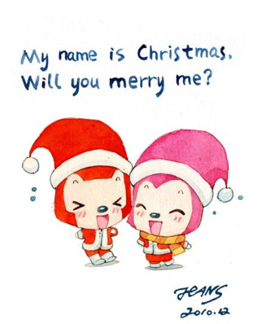 My name is Christmas .Will you merry me?