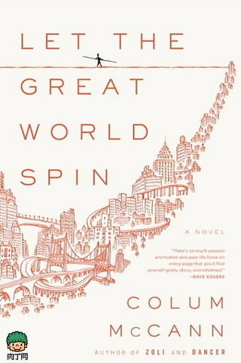 Beautiful Book Covers - Let the Great World Spin