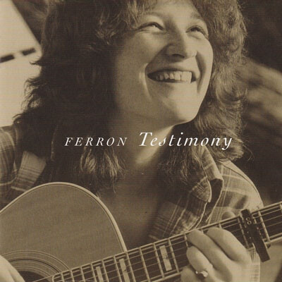 98. Ferron, 'Testimony,' 1980 “Some of the most beautiful songs in the world, I swear, are on this record. Ferron showed some diversity in musical stylings that strayed from some of the other ‘women…