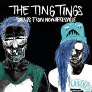 Sounds from Nowheresville (Deluxe Edition) The Ting Tings