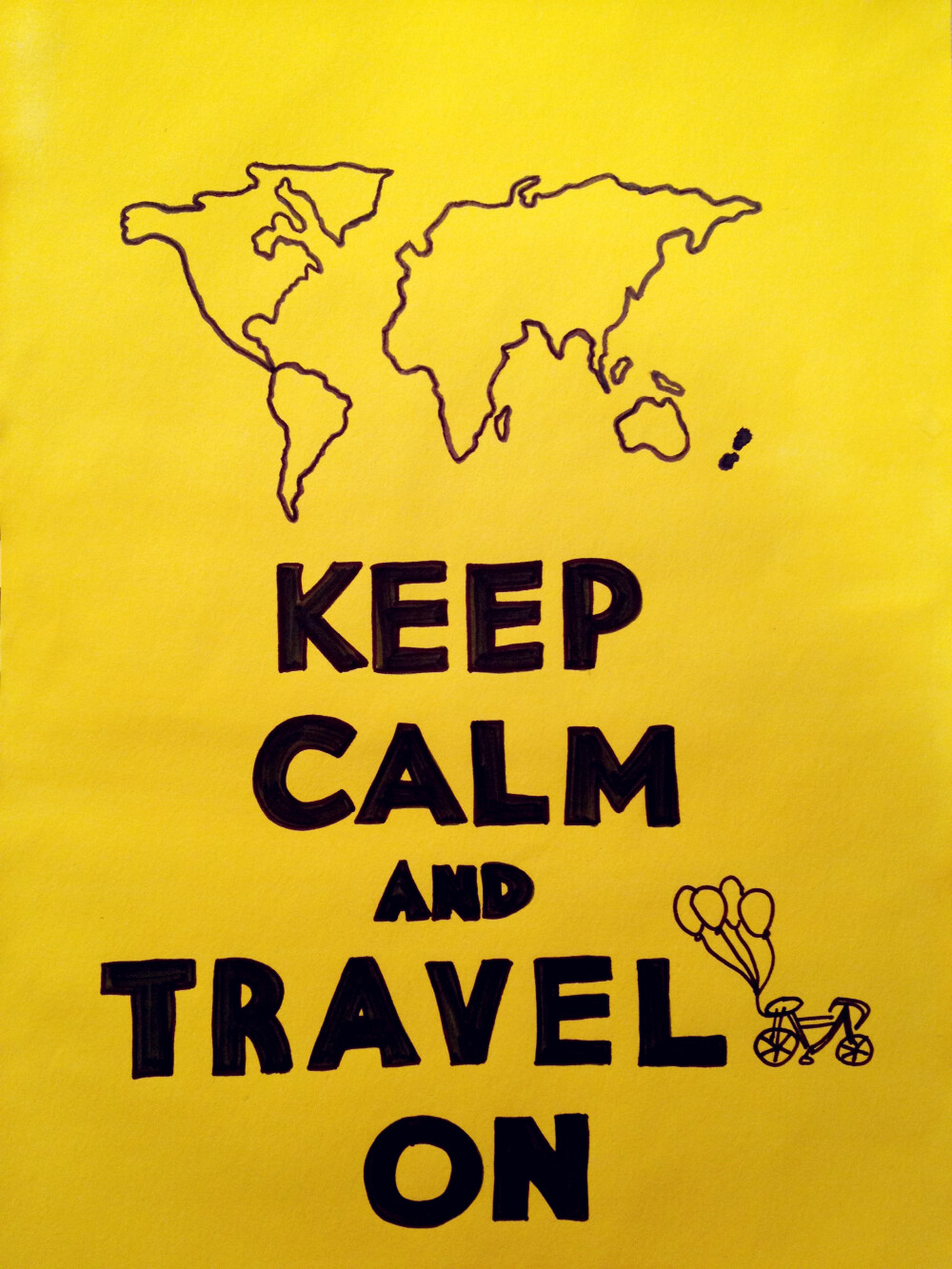 keep calm and travel on