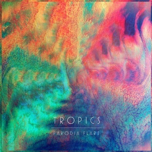 Tropics -《Parodia Flare》