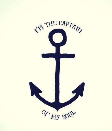 I 'M THE CAPTAIN OF MY SOUL