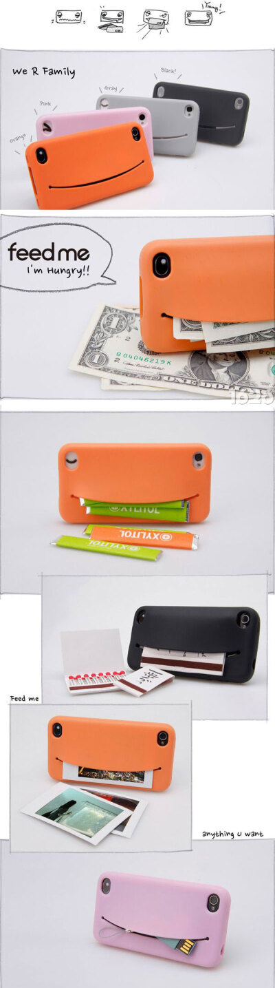 具有收纳功能的创意笑脸IPHONE CASE。韩国Joosepino网站推出的“feed me”iPhone4/iPhone4s硅胶保护套，应该可以解决不少人的困扰！