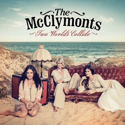 The McClymonts - Two Worlds Collide (Official Single Cover)