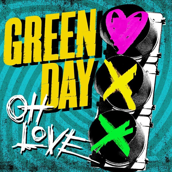 Green Day - Oh Love (Official Single Cover)