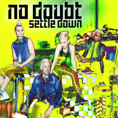 No Doubt - Settle Down (Official Single Cover)