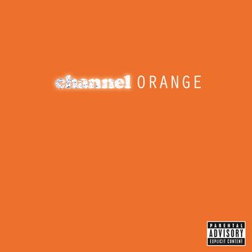 &lt;channel ORANGE&gt; from Frank Ocean