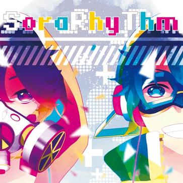 (C82)そらる×スズム -「sorarhythm」[320K]