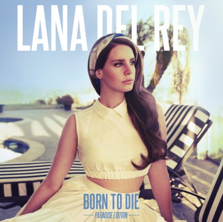 Lana Del Rey - Born to Die Paradise Edition