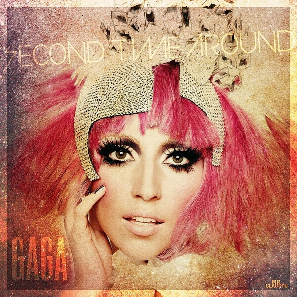 Lady Gaga--Second Time Around