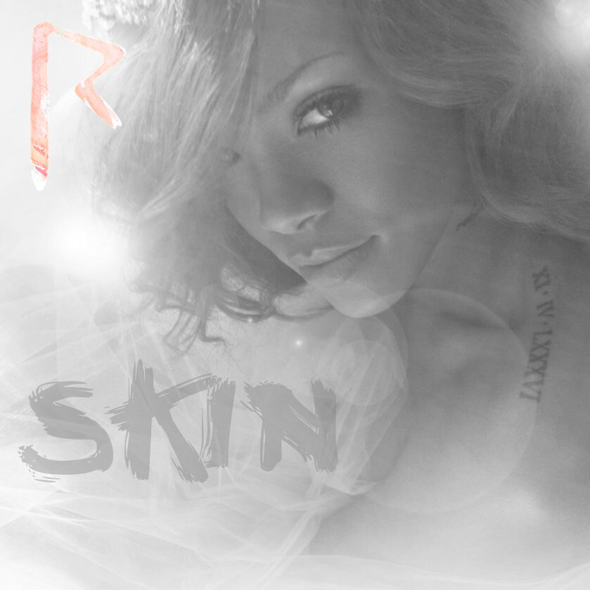 Rihanna--Skin